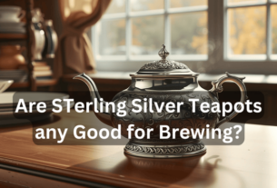 Are STerling Silver Teapots any Good for Brewing? 2024..