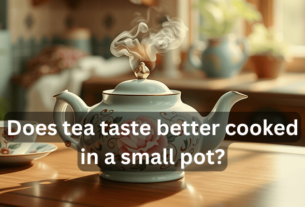 Does Tea Taste Better Cooked In a Small Pot? In 2024..